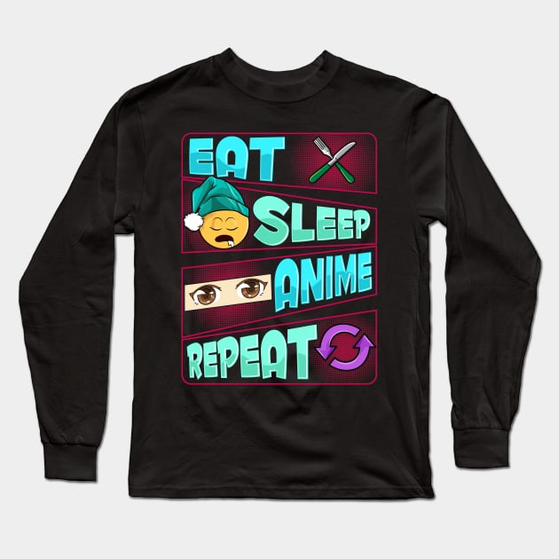 Cute & Funny Eat Sleep Anime Repeat Anime Lover Long Sleeve T-Shirt by theperfectpresents